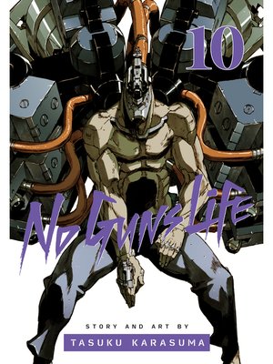 cover image of No Guns Life, Volume 10